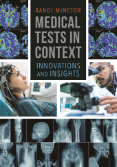 E-book, Medical Tests in Context : Innovations and Insights, Greenwood Press