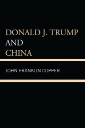 E-book, Donald J. Trump and China, Hamilton Books