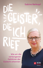 eBook, Die Geister, die ich rief : Wie wir die verborgenen Gefahren der Esoterik erkennen, Hänssler