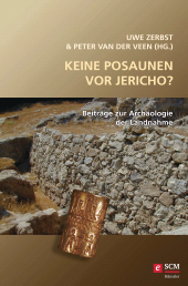 eBook, Keine Posaunen vor Jericho? : Beiträge zur Archäologie der Landnahme, Hänssler