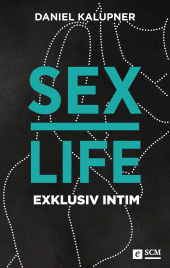 eBook, Sexlife : Exklusiv intim, Hänssler