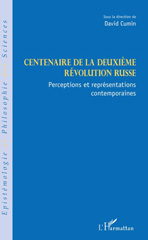 eBook, Centenaire de la deuxième révolution russe : perceptions et représentations contemporaines, L'Harmattan