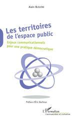 E-book, Les territoires de l'espace public : enjeux communicationnels pour une pratique démocratique, Bussière, Alain, L'Harmattan