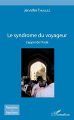 E-book, Le syndrome du voyageur : l'appel de l'Inde, L'Harmattan