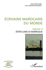 E-book, Ecrivains marocains du monde, vol. 3 : États-Unis d'Amérique, L'Harmattan