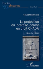 E-book, La protection du locataire-gérant en droit OHADA, Muberankiko, Gervais, L'Harmattan