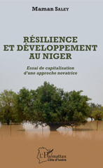 E-book, Résilience et développement au Niger : essai de capitalisation d'une approche novatrice, Saley, Maman, L'Harmattan Côte d'Ivoire