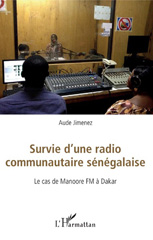 E-book, Survie d'une radio communautaire sénégalaise : le cas de Manoore FM à Dakar, L'Harmattan