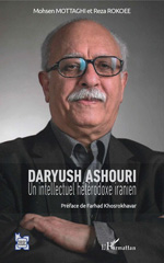 eBook, Daryush Ashouri : un intellectuel hétérodoxe iranien, Mottaqi, Mohsen, L'Harmattan