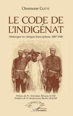 E-book, Le Code de l'indigénat : historique en Afrique francophone 1887-1946, L'Harmattan Sénégal