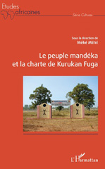 E-book, Le peuple mandéka et la charte de Kurukan Fuga, L'Harmattan