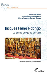 E-book, Jacques Fame Ndongo : le scribe du génie africain, L'Harmattan