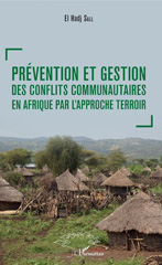 E-book, Prévention et gestion des conflits communautaires en Afrique par l'approche terroir, L'Harmattan Sénégal