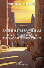 E-book, Ramsès II et le Ramesseum : de la splendeur au déclin d'un temple de millions d'années, L'Harmattan