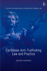 E-book, Caribbean Anti-Trafficking Law and Practice, Haynes, Jason, Hart Publishing