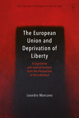 E-book, The European Union and Deprivation of Liberty, Hart Publishing