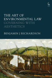 E-book, The Art of Environmental Law : Governing with Aesthetics, Hart Publishing