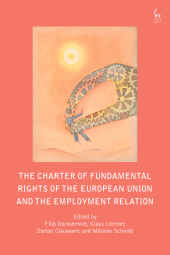 E-book, The Charter of Fundamental Rights of the European Union and the Employment Relation, Hart Publishing