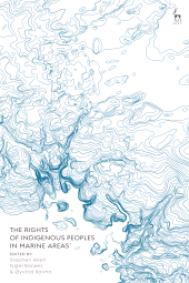 E-book, The Rights of Indigenous Peoples in Marine Areas, Hart Publishing