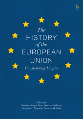 E-book, The History of the European Union : Constructing Utopia, Hart Publishing