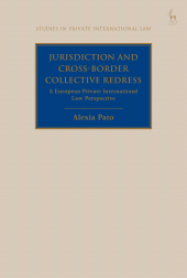 eBook, Jurisdiction and Cross-Border Collective Redress : A European Private International Law Perspective, Hart Publishing