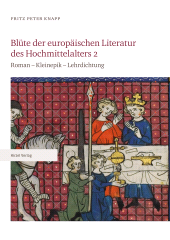 E-book, Blüte der europäischen Literatur des Hochmittelalters 2 : Roman - Kleinepik - Lehrdichtung, S. Hirzel Verlag GmbH