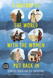E-book, A History of the World with the Women Put Back In, The History Press
