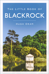 E-book, The Little Book of Blackrock, The History Press