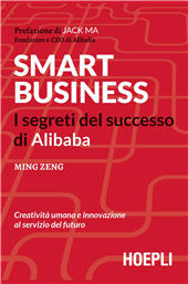 eBook, Smart business : i segreti del successo di Alibaba, Hoepli