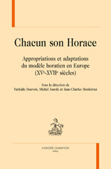 E-book, Chaucun son Horace se appropriations et adaptations du modele horatien en Europe, Honoré Champion