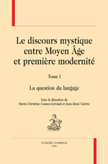 E-book, Le discours mystique : Entre Moyen Âge et première modernité : La question du langage, Honoré Champion