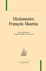E-book, Dictionnaire François Mauriac, Honoré Champion