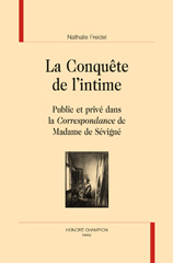 E-book, La conquete de l'intime: public et privé dans la correspondance de Madame de Svign, Honoré Champion