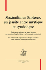 eBook, Maximilianus Sandaenus : Un jésuite entre mystique et symbolique, Honoré Champion