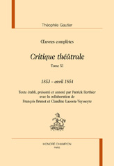 E-book, Oeuvres complètes. Critique théâtrale. : 1853 - avril 1854, Gautier Théophile, Honoré Champion