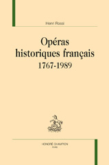 E-book, Opéras historiques français. 1767-1989, Honoré Champion