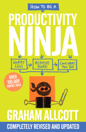 E-book, How to be a Productivity Ninja : UPDATED EDITION Worry Less, Achieve More and Love What You Do, Icon Books