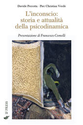 E-book, L'inconscio : storia e attualità della psicodinamica, Perrotta, Davide, If press