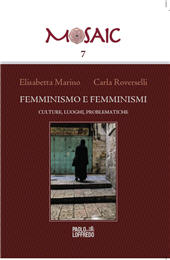 eBook, Femminismo e femminismi : culture, luoghi, problematiche, Paolo Loffredo