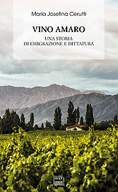 E-book, Vino amaro : una storia di emigrazione e dittatura, Interlinea