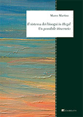 eBook, Il sistema dei bisogni in Hegel : un possibile itinerario, Martino, Marco, InSchibboleth