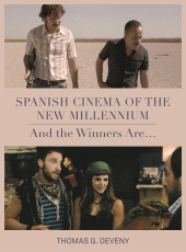 E-book, Spanish Cinema of the New Millennium : And the Winners Are..., Intellect