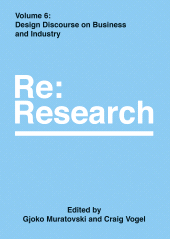 E-book, Design Discourse on Business and Industry : Re:Research, Volume 6, Intellect