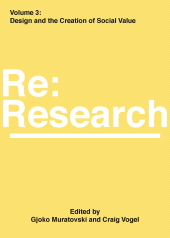 E-book, Design and the Creation of Social Value : Re:Research, Volume 3, Intellect