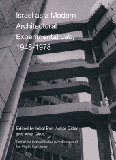 E-book, Israel as a Modern Architectural Experimental Lab, 1948-1978, Intellect