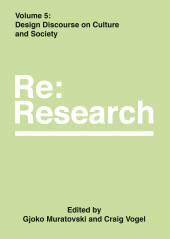 E-book, Design Discourse on Culture and Society : Re:Research, Volume 5, Intellect