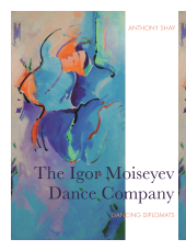 E-book, The Igor Moiseyev Dance Company : Dancing Diplomats, Intellect