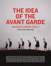 E-book, The Idea of the Avant Garde : And What It Means Today, Volume 2, Intellect