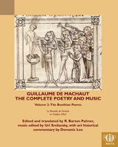 E-book, Guillaume de Machaut, The Complete Poetry and Music : The Boethian Poems, Le Remede de Fortune and Le Confort d'Ami, Medieval Institute Publications