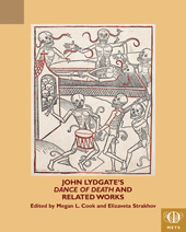E-book, John Lydgate's Dance of Death and Related Works, Medieval Institute Publications